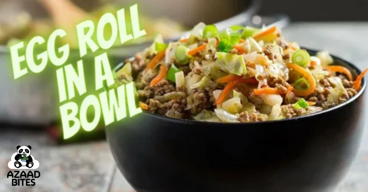 Easy Egg Roll in a Bowl Recipe Flavorful, One-Pot Meal in 20 Minutes