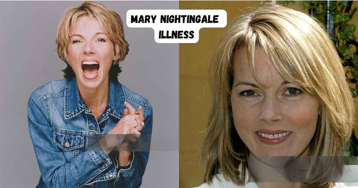 Mary Nightingale Illness