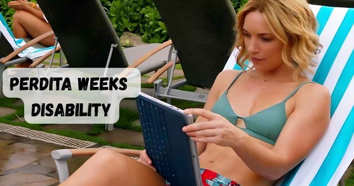Perdita Weeks Disability: Unraveling The Truth Behind The Rumors