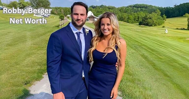 Robby Berger Net Worth: Wife, Age, Height, Life, Career, and More