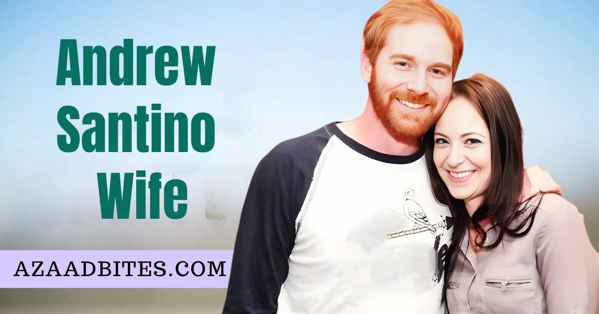 Meet Andrew Santino's Wife: All We Know So Far About Her